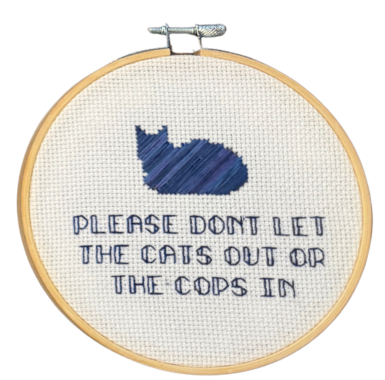 "Please Don't Let the Cats Out..." Embroidery Hoop Decor