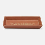 Decorah Desk Tray - Have a Good Day (Set of 2)