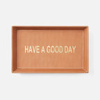 Decorah Desk Tray - Have a Good Day (Set of 2)